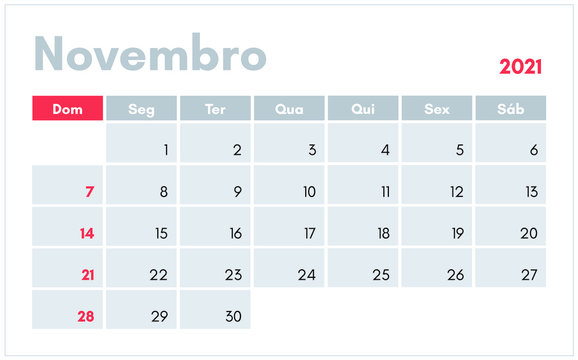 Calendario de Novembro de 2021. Para o Brasil e Portugal. Ilustracao em vetor (Calendar, November 2021. Version to Brazil and Portugal. Vector illustration in portuguese).