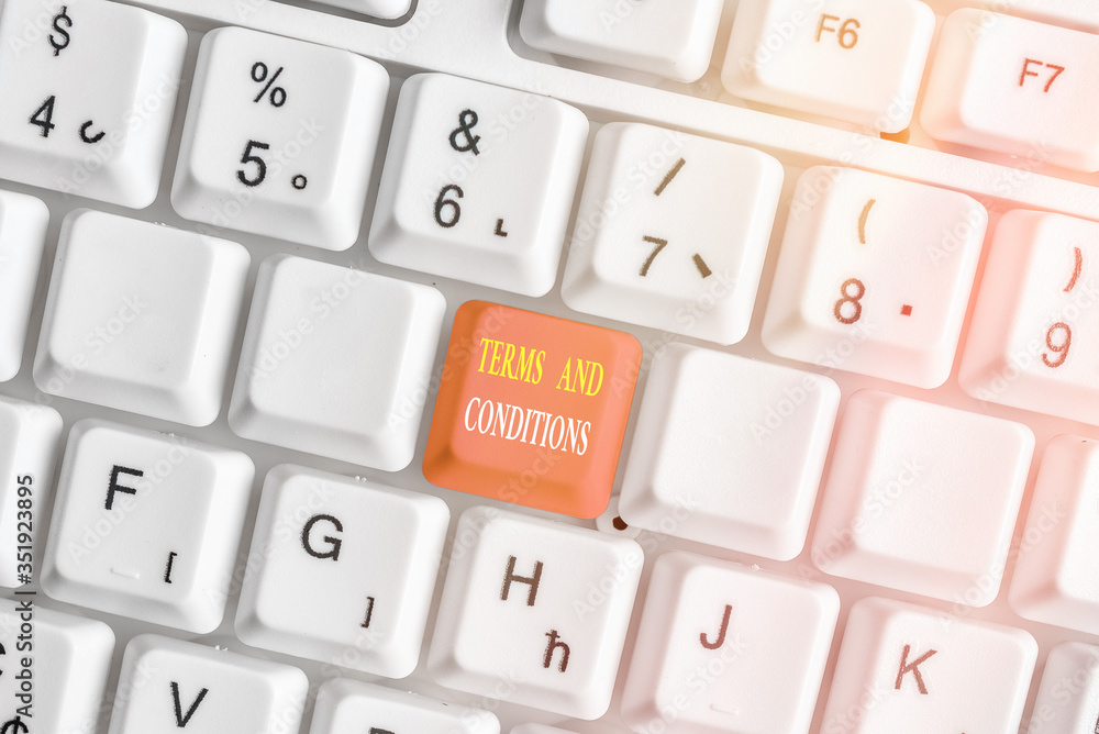 Poster handwriting text terms and conditions. conceptual photo rules that apply to fulfilling a particular 