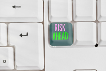 Word writing text Risk Ahead. Business photo showcasing A probability or threat of damage, injury,...