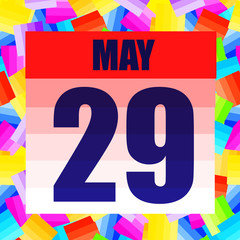 May 29 icon. For planning important day. Banner for holidays and special days. May 29th. Illustration.