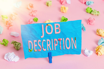Word writing text Job Description. Business photo showcasing a formal account of an employee s is...