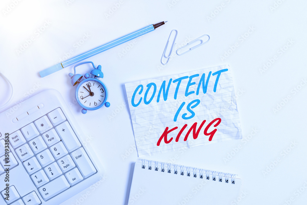 Poster word writing text content is king. business photo showcasing believe that content is central to the 