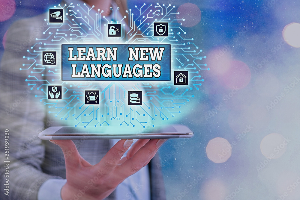 Poster conceptual hand writing showing learn new languages. concept meaning developing ability to communica