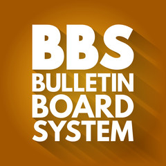 BBS - Bulletin Board System acronym, technology concept background