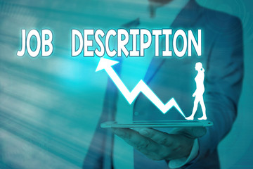 Handwriting text Job Description. Conceptual photo a formal account of an employee s is...