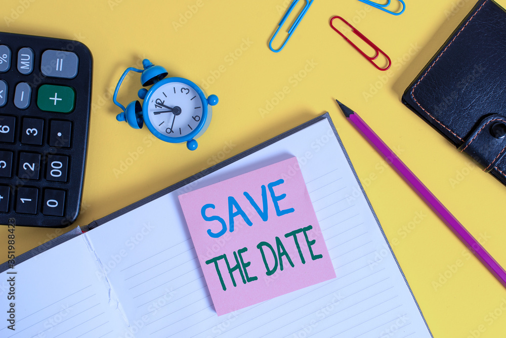 Poster text sign showing save the date. business photo showcasing organizing events well make day special e