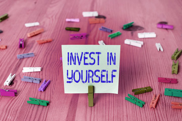Conceptual hand writing showing Invest In Yourself. Concept meaning learn new things or materials...