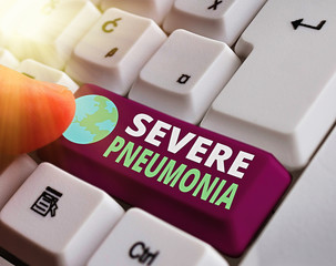 Conceptual hand writing showing Severe Pneumonia. Concept meaning acute disease that is marked by...