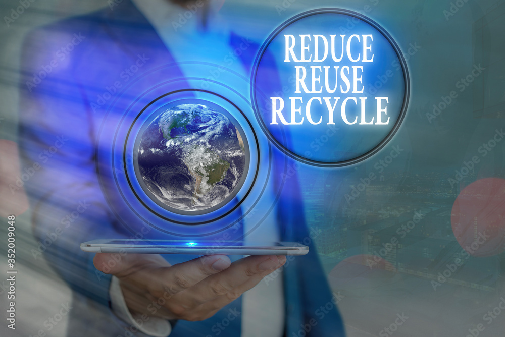 Poster handwriting text reduce reuse recycle. conceptual photo environmentallyresponsible consumer behavior