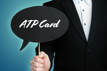 ATP Card. Lawyer (Man) holds the sign of a speech bubble in his hand. Text on the label. Symbol of law, justice, judgement