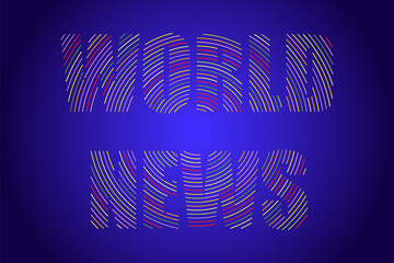 Text with lines of different colors, world news, vector illustration