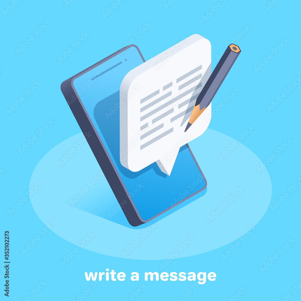 Poster isometric vector image on a blue background, the smartphone on the screen of which is a text message