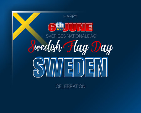 Holiday design, background with handwriting and 3d texts, national flag colors for National Day of Sweden celebration; Vector illustration