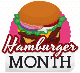 Delicious Burger with Extra Ingredients to celebrate Hamburger Month, Vector Illustration
