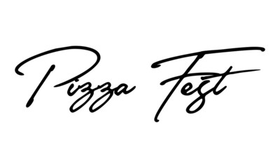 Pizza Fest Cursive Calligraphy Black Color Text On White Background