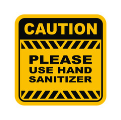 please use hand sanitizer sign