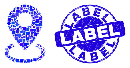 Geometric map marker placement mosaic pictogram and Label seal stamp. Blue vector rounded distress seal stamp with Label message. Abstract concept of map marker placement made of spheric, tringle,