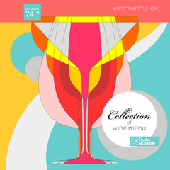 Background for menu covers. Poster for Wine festival. Cocktail Party banner. Vintage abstract art. Wine glasses, overlapping shapes. Vector layout for brochure, banner, flyer