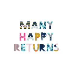 Happy Birthday greeting with lettering phrase. Print for T-shirts, kids book, notebook, poster, postcard etc.Vector illustration.