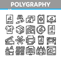 Polygraphy Printing Service Icons Set Vector. Polygraphy And Scanner Equipment And ink, Paper List With Picture And Cup Concept Linear Pictograms. Monochrome Contour Illustrations