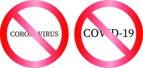 No Sign symbols with Coronavirus and covid19 writing
