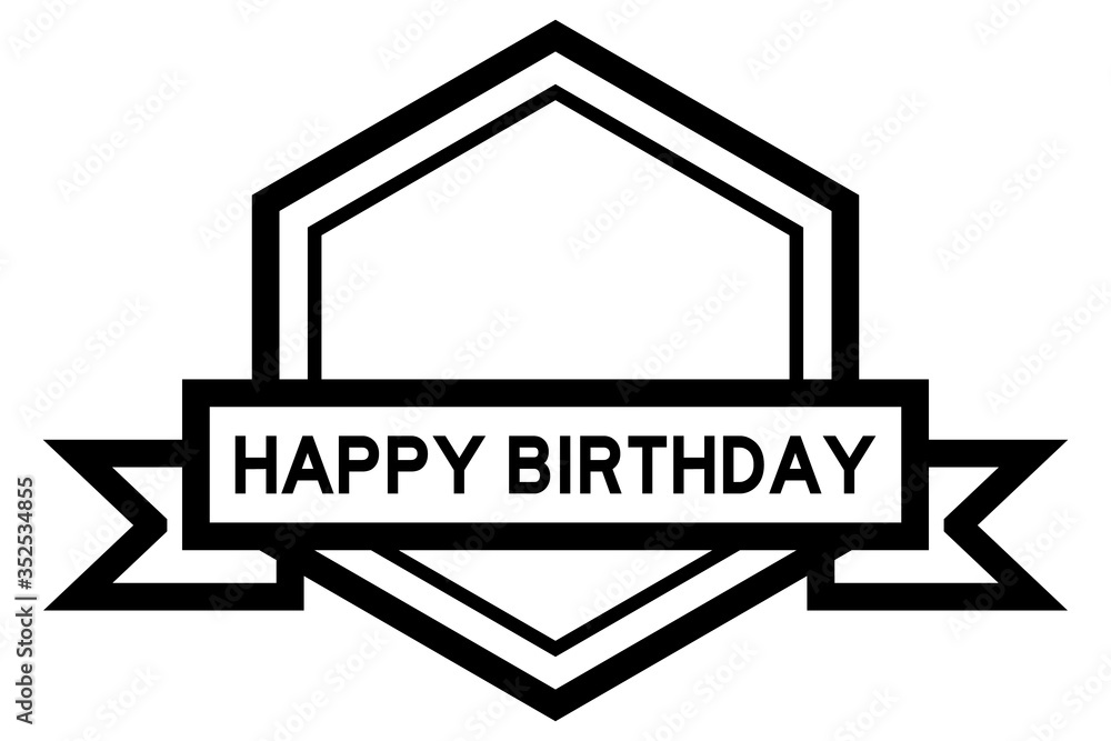 Poster Hexagon vintage label banner in black color with word happy birthday on white background