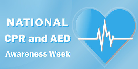 Vector poster of National CPR and AED awareness week celebrated annually in June, the concept of the importance of using CPR and AED to save lives