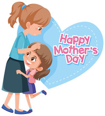 Template design for happy mother's day with mom and girl
