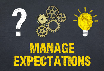 Obraz premium Manage Expectations