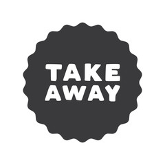 Take away stamp. Sticker design. Takeaway food or coffee drink badge for restaurant delivery service.