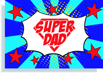 Super dad illustration Father's day vector
