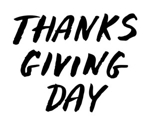 Give Thanks, Thanksgiving day lettering sign. Hand written style. Design for greeting card or poster