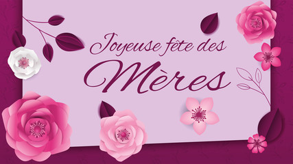 carte ou bandeau sur "joyeuse fête des mères" en violet avec tout autour des fleurs rose et blanche  des feuilles sur un fond mauve et violet