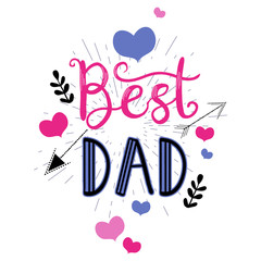 Happy fathers day quote. Best dad hand painted lettering phrase. Congratulation label, badge vector.