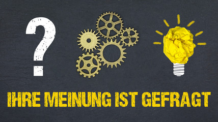 Ihre Meinung ist gefragt 
