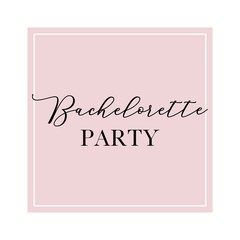 Calligraphy invitation card, banner or poster graphic design handwritten lettering vector element. Bachelorette party quote.