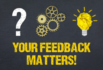 Your Feedback matters! 