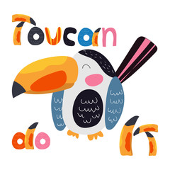 Toucan bird cartoon character and hand lettering funny text toucan do it. Cute flat illustration. South America fauna. Exotic colorful bird for zoo ad, nature concept, children book, print ets © Iuliia