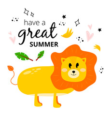 Illustration with a lion, palm leaf, bananas and the inscription good summer. Greeting card have a great summer with a lion. Postcard with a lion cub have a good summer.
