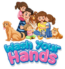 Obraz na płótnie Canvas Wash your hand sign with happy family