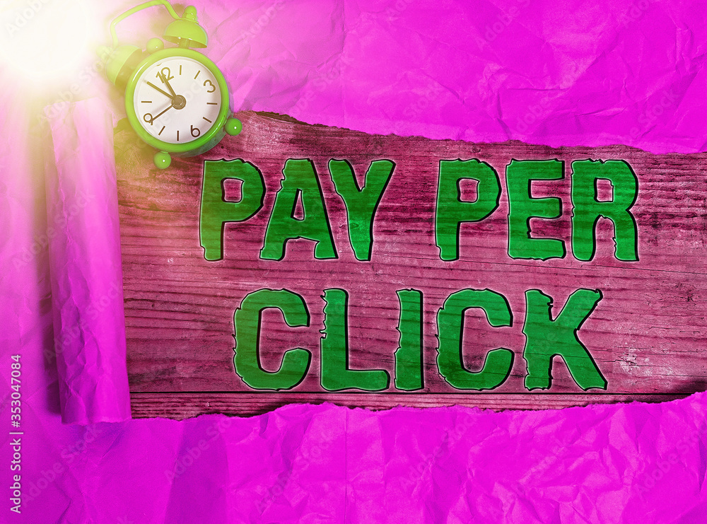 Poster conceptual hand writing showing pay per click. concept meaning internet marketing in which payment i