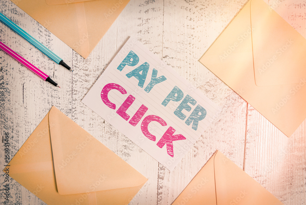 Poster writing note showing pay per click. business concept for internet marketing in which payment is base