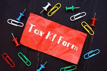 Tax K1 Form phrase on the piece of paper.