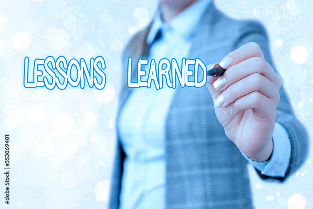 Poster word writing text lessons learned. business photo showcasing the knowledge or understanding gained b