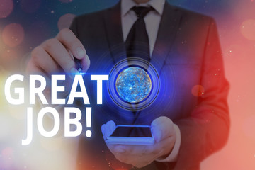 Word writing text Great Job. Business photo showcasing sed for telling someone that they have done...