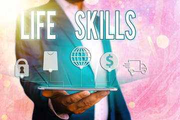 Handwriting text Life Skills. Conceptual photo skill that is necessary for full participation in...