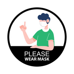 Please wear mask sign. New normal social distancing concept.