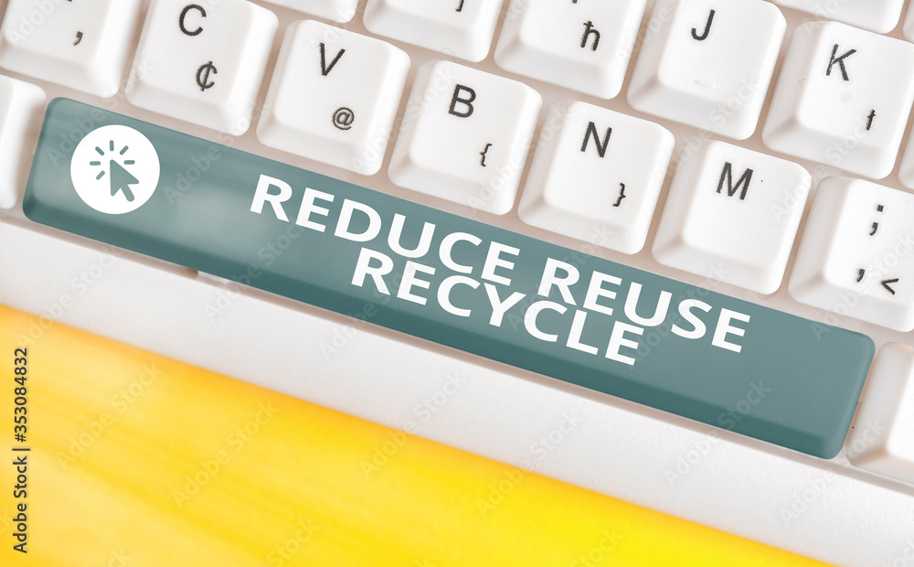 Aufkleber handwriting text reduce reuse recycle. conceptual photo environmentallyresponsible consumer behavior