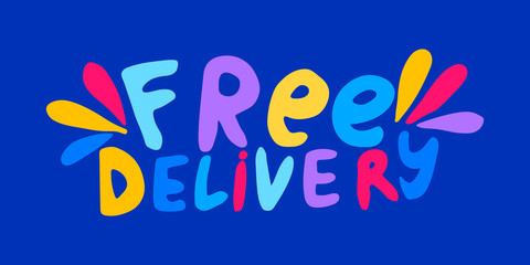 Handwritten vector typography for delivery service. Lettering colorful text isolated on blue background. Hand drawn illustration. Bright typographic inscription. Banner, poster template