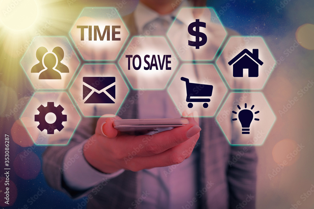 Poster text sign showing time to save. business photo text to do something more efficiently that less time 